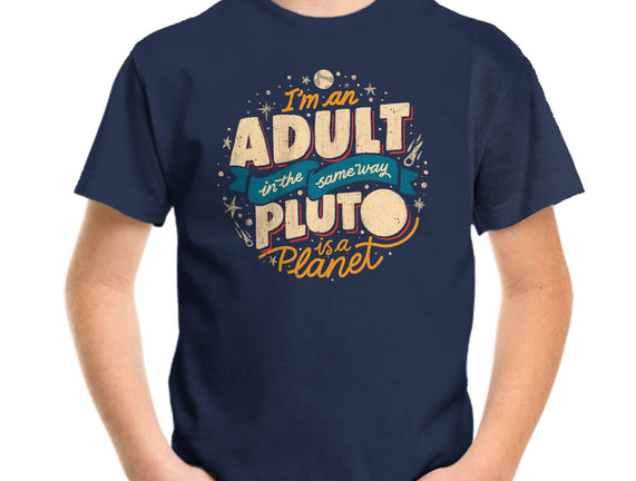 The Same Way Pluto Is A Planet