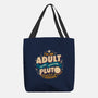 The Same Way Pluto Is A Planet-None-Basic Tote-Bag-koalastudio