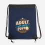 The Same Way Pluto Is A Planet-None-Drawstring-Bag-koalastudio