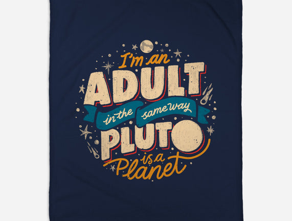 The Same Way Pluto Is A Planet