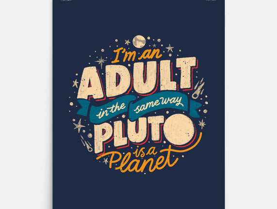 The Same Way Pluto Is A Planet