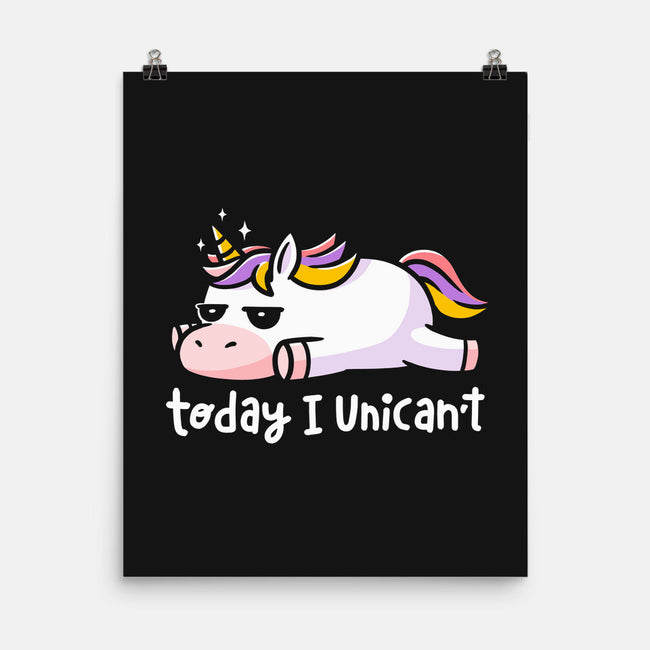 Unican’t-None-Matte-Poster-eduely