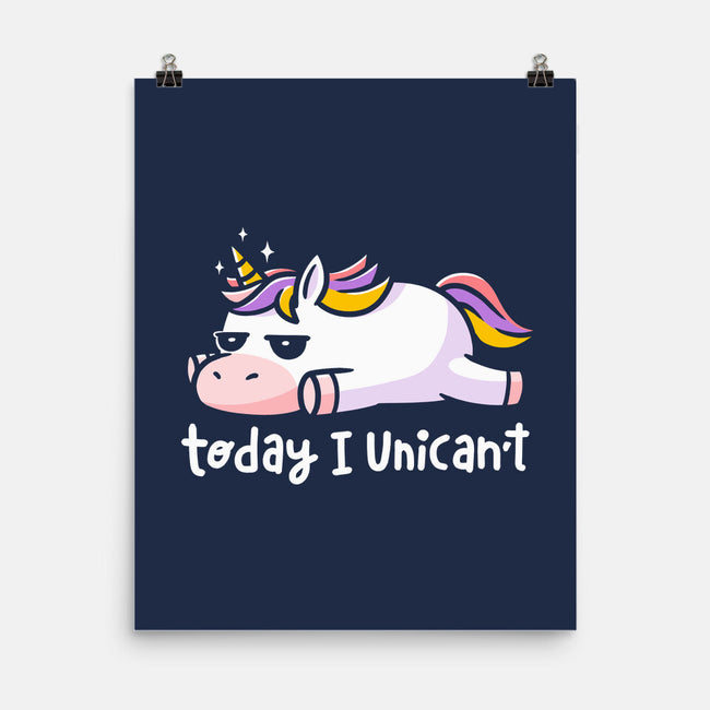 Unican’t-None-Matte-Poster-eduely