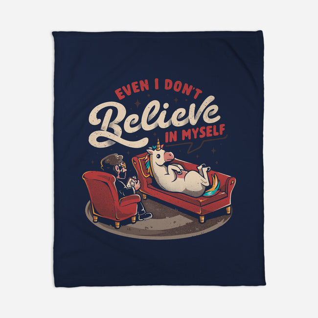 Even I Don’t Believe In Myself-None-Fleece-Blanket-eduely