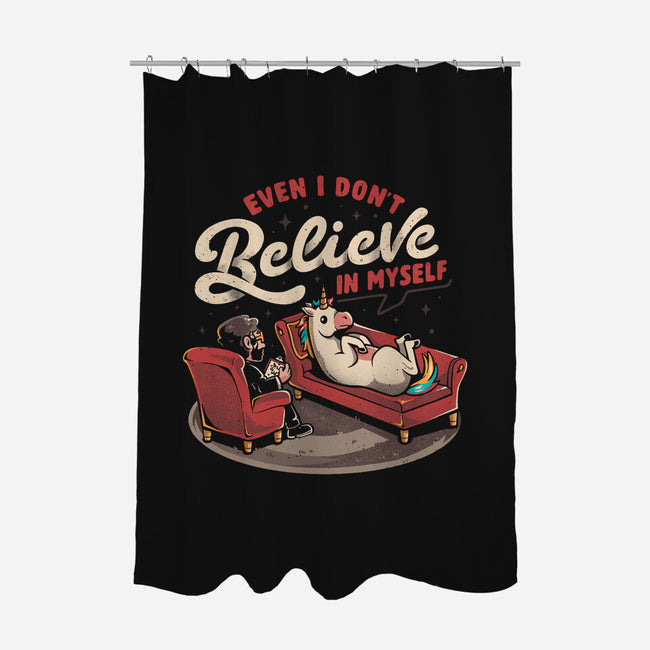 Even I Don’t Believe In Myself-None-Polyester-Shower Curtain-eduely