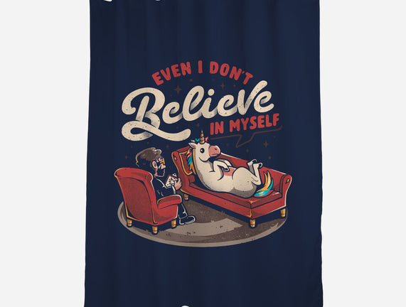 Even I Don’t Believe In Myself