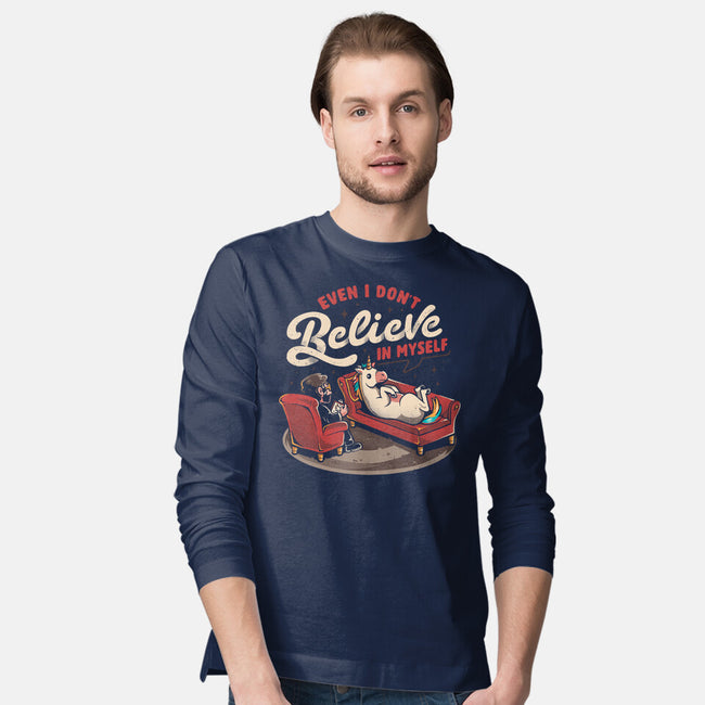 Even I Don’t Believe In Myself-Mens-Long Sleeved-Tee-eduely