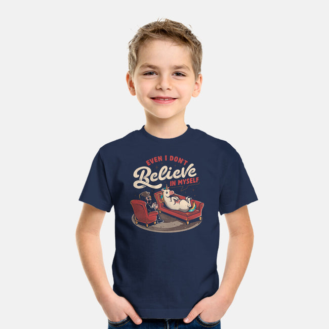 Even I Don’t Believe In Myself-Youth-Basic-Tee-eduely