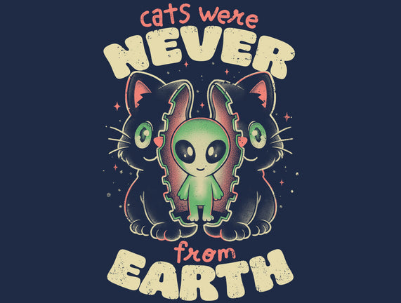 Cats Were Never From Earth