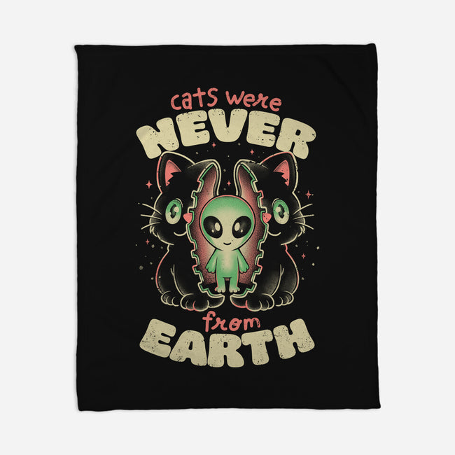 Cats Were Never From Earth-None-Fleece-Blanket-eduely