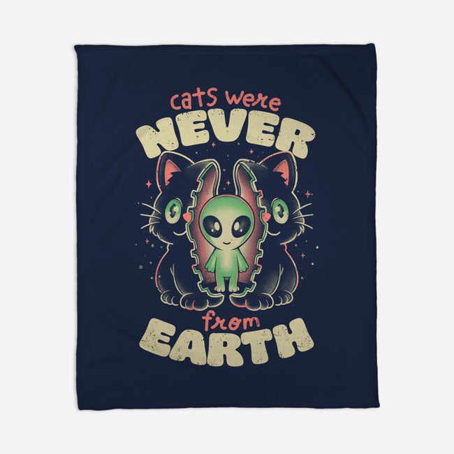 Cats Were Never From Earth-None-Fleece-Blanket-eduely
