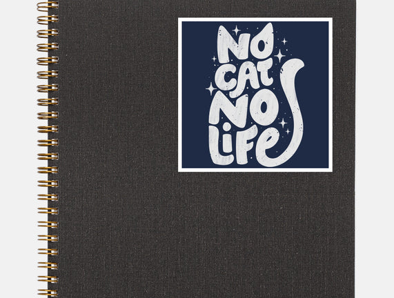 No Cat No Life