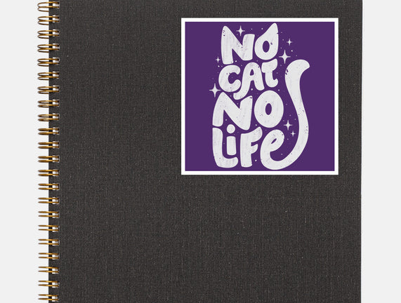 No Cat No Life