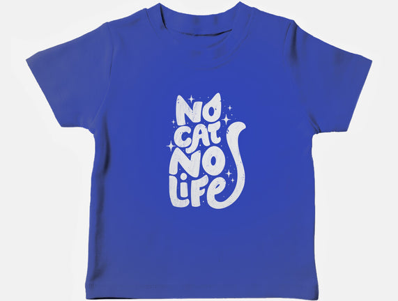 No Cat No Life