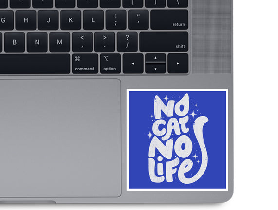 No Cat No Life
