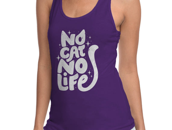 No Cat No Life