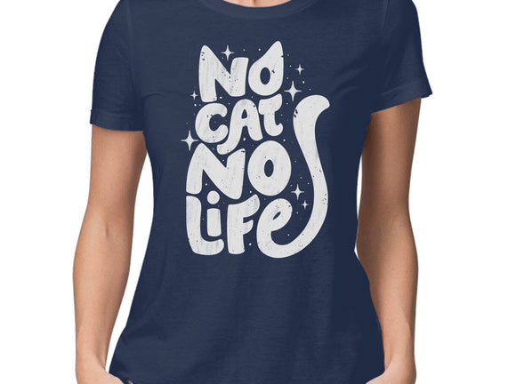 No Cat No Life