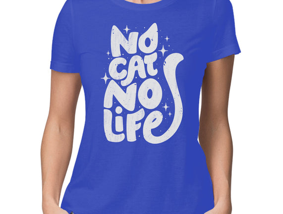 No Cat No Life