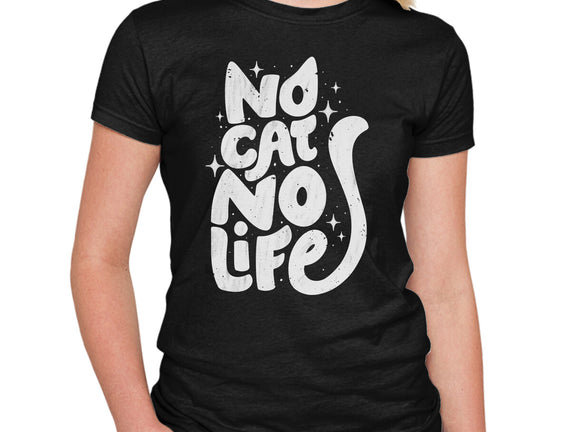 No Cat No Life