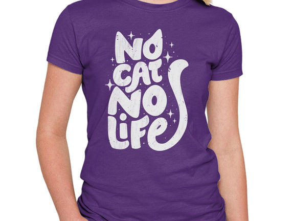 No Cat No Life