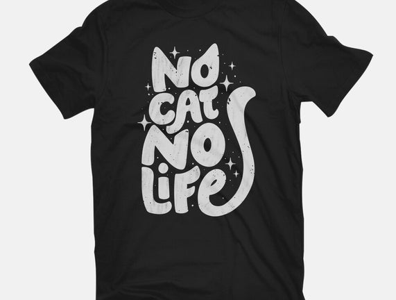 No Cat No Life