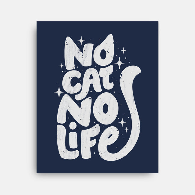 No Cat No Life-None-Stretched-Canvas-koalastudio