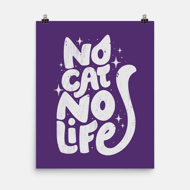 No Cat No Life-None-Matte-Poster-koalastudio