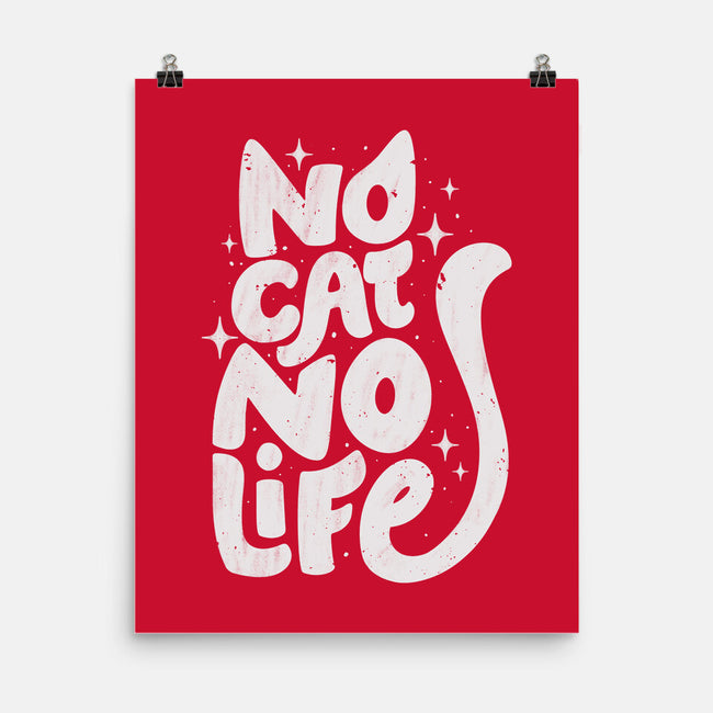No Cat No Life-None-Matte-Poster-koalastudio