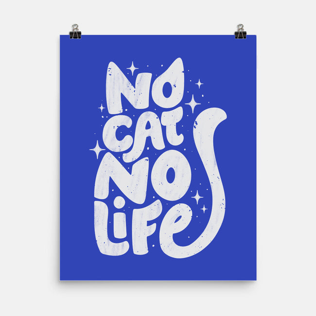 No Cat No Life-None-Matte-Poster-koalastudio