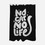 No Cat No Life-None-Polyester-Shower Curtain-koalastudio