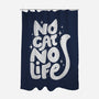 No Cat No Life-None-Polyester-Shower Curtain-koalastudio