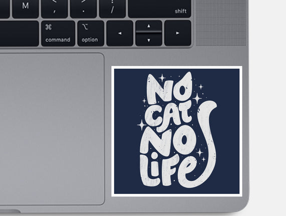No Cat No Life