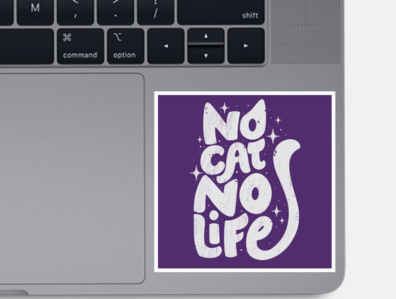No Cat No Life