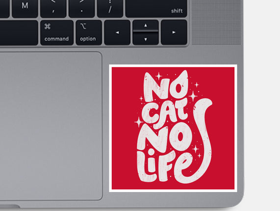 No Cat No Life