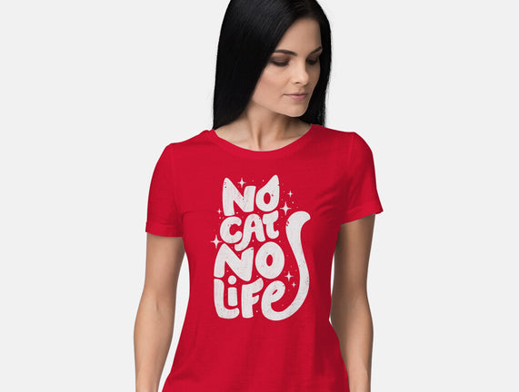 No Cat No Life