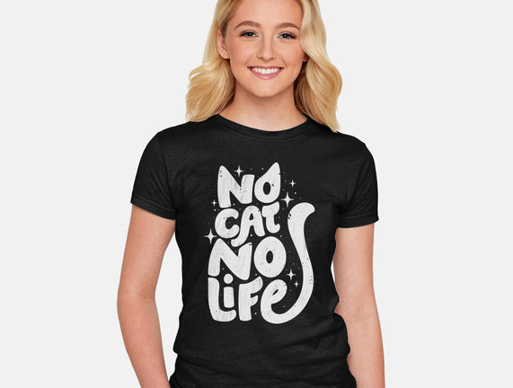 No Cat No Life