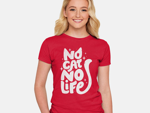 No Cat No Life