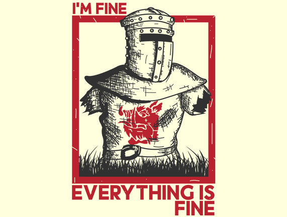 I'm Fine Everything Is Fine