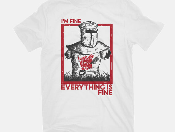 I'm Fine Everything Is Fine