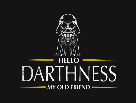 Hello Darthness