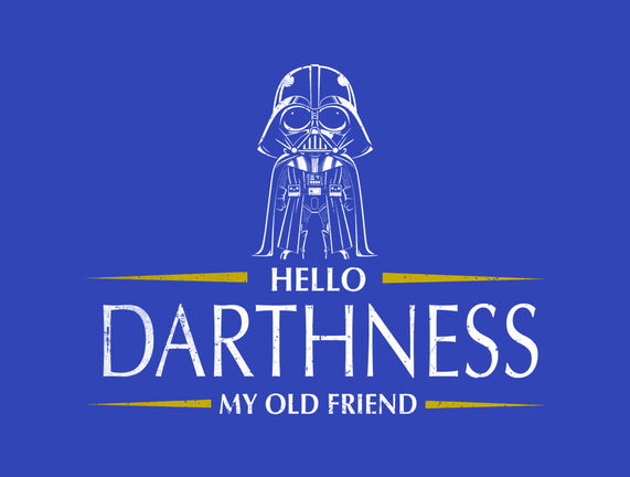Hello Darthness