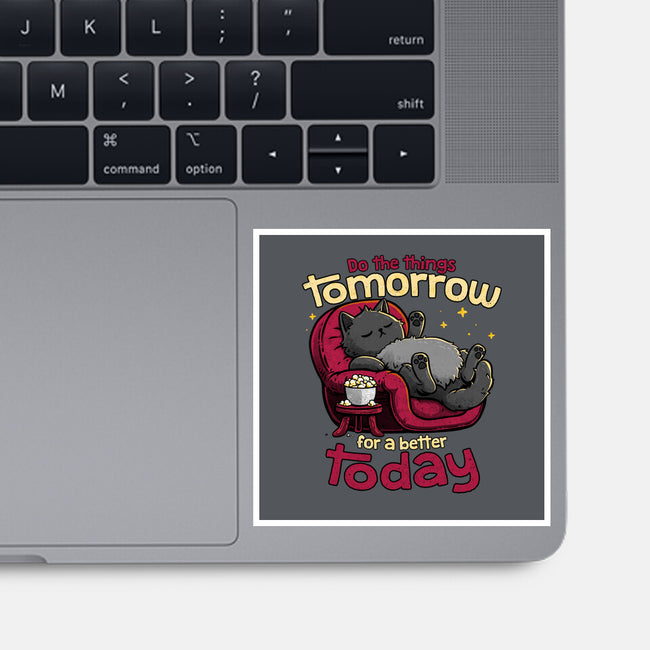 A Better Today-None-Glossy-Sticker-teesgeex