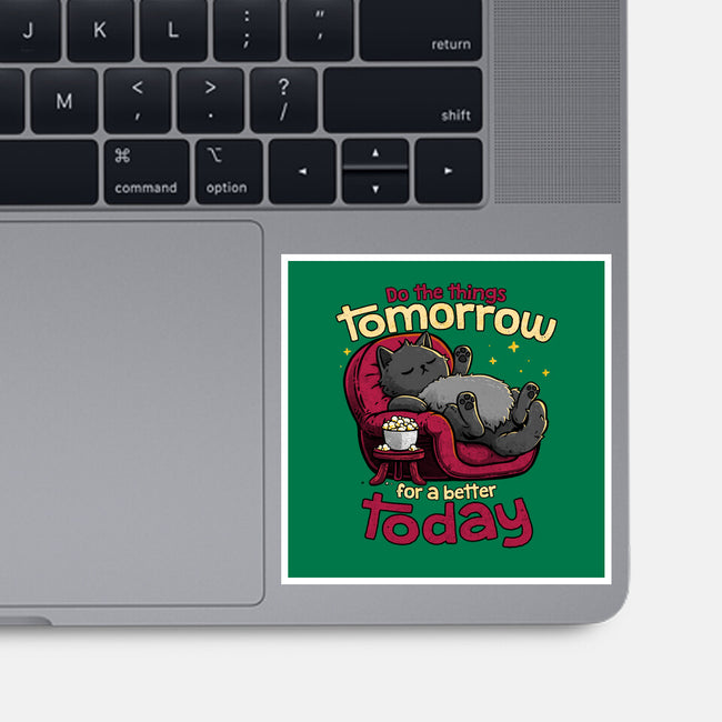 A Better Today-None-Glossy-Sticker-teesgeex