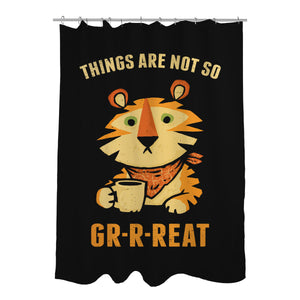 Things Are Not So Grrreat