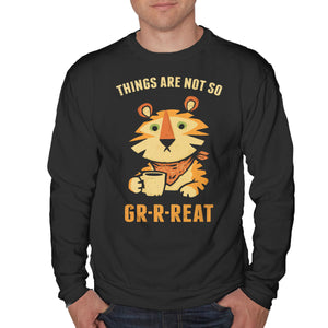 Things Are Not So Grrreat