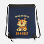 Things Are Not So Grrreat-None-Drawstring-Bag-kg07