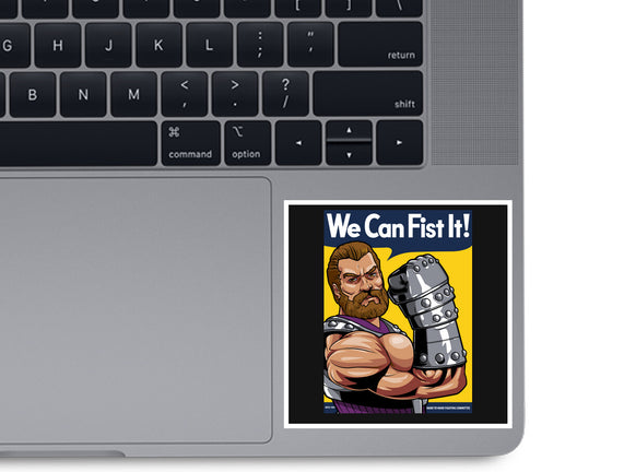 We Can Fist It