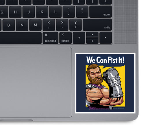 We Can Fist It