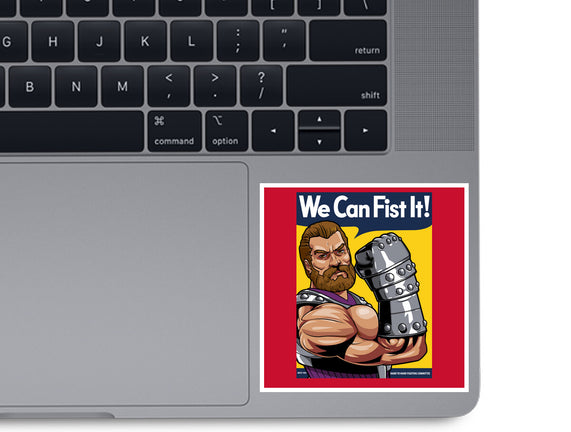 We Can Fist It