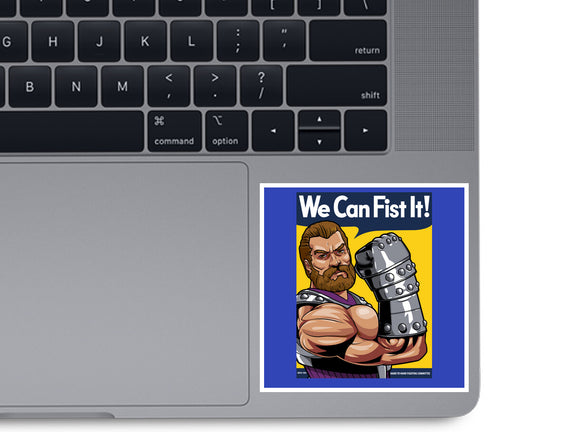We Can Fist It